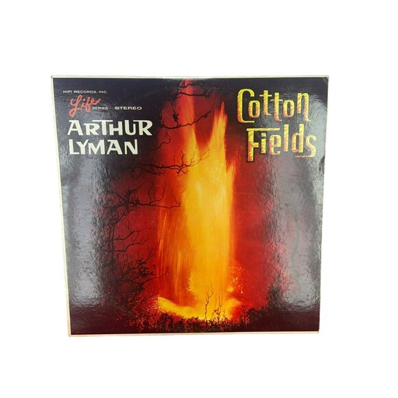 Arthur Lyman - Cotton Fields‎ - Hi Fi Records Life Series Stereo Lp - Picture 1 of 8